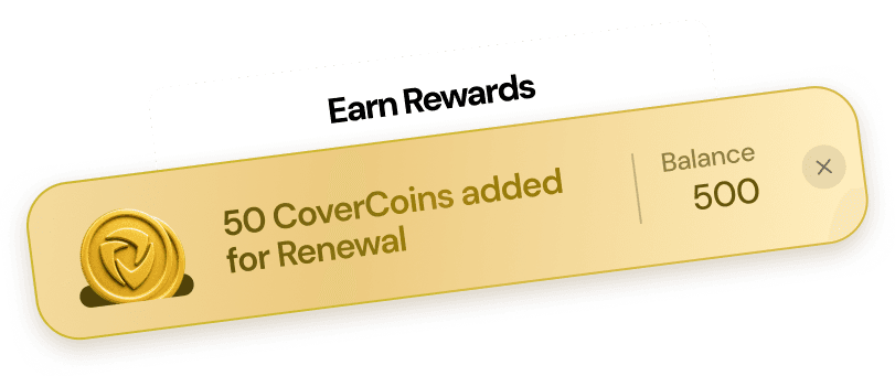 Earn Rewards — 50 CoverCoins added for renewal, balance 500