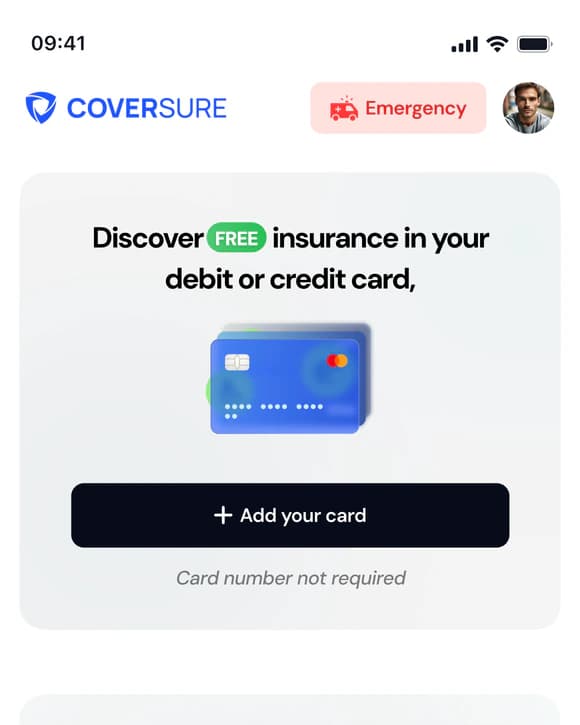 The app's home screen: discover free insurance in your debit or credit card, with an Add your card button